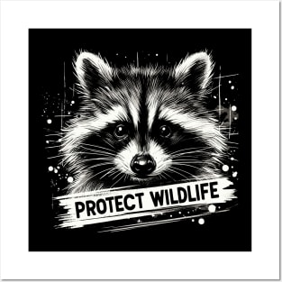 Protect Wildlife Racoon Posters and Art